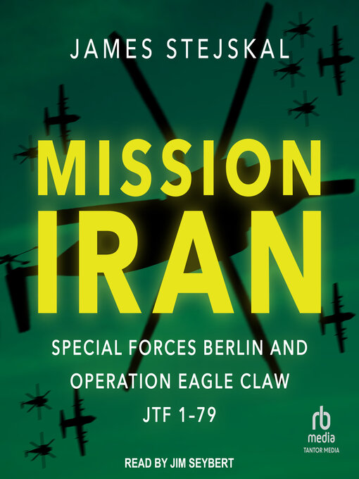Title details for Mission Iran by James Stejskal - Wait list